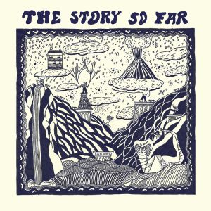 The_Story_So_Far_-_The_Story_So_Far_(album)